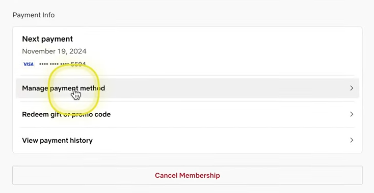 Netflix payment info page with Manage payment method option highlighted under membership details